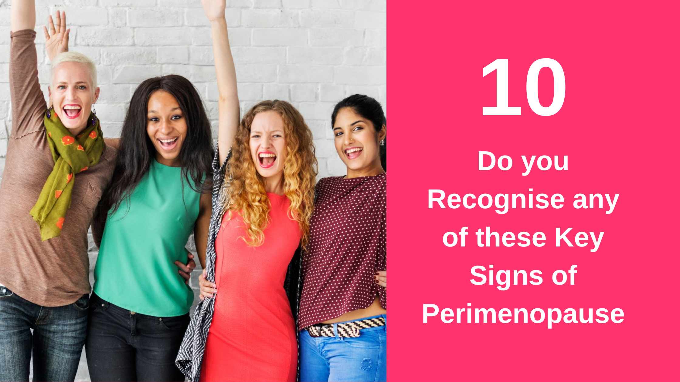 10 Key Signs and Symptoms Perimenopause Women Should Know About