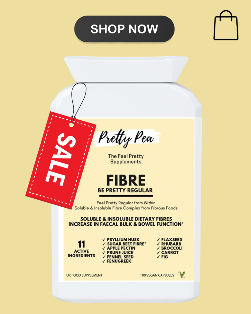 - Pretty Pea fibre supplements, fibre pills