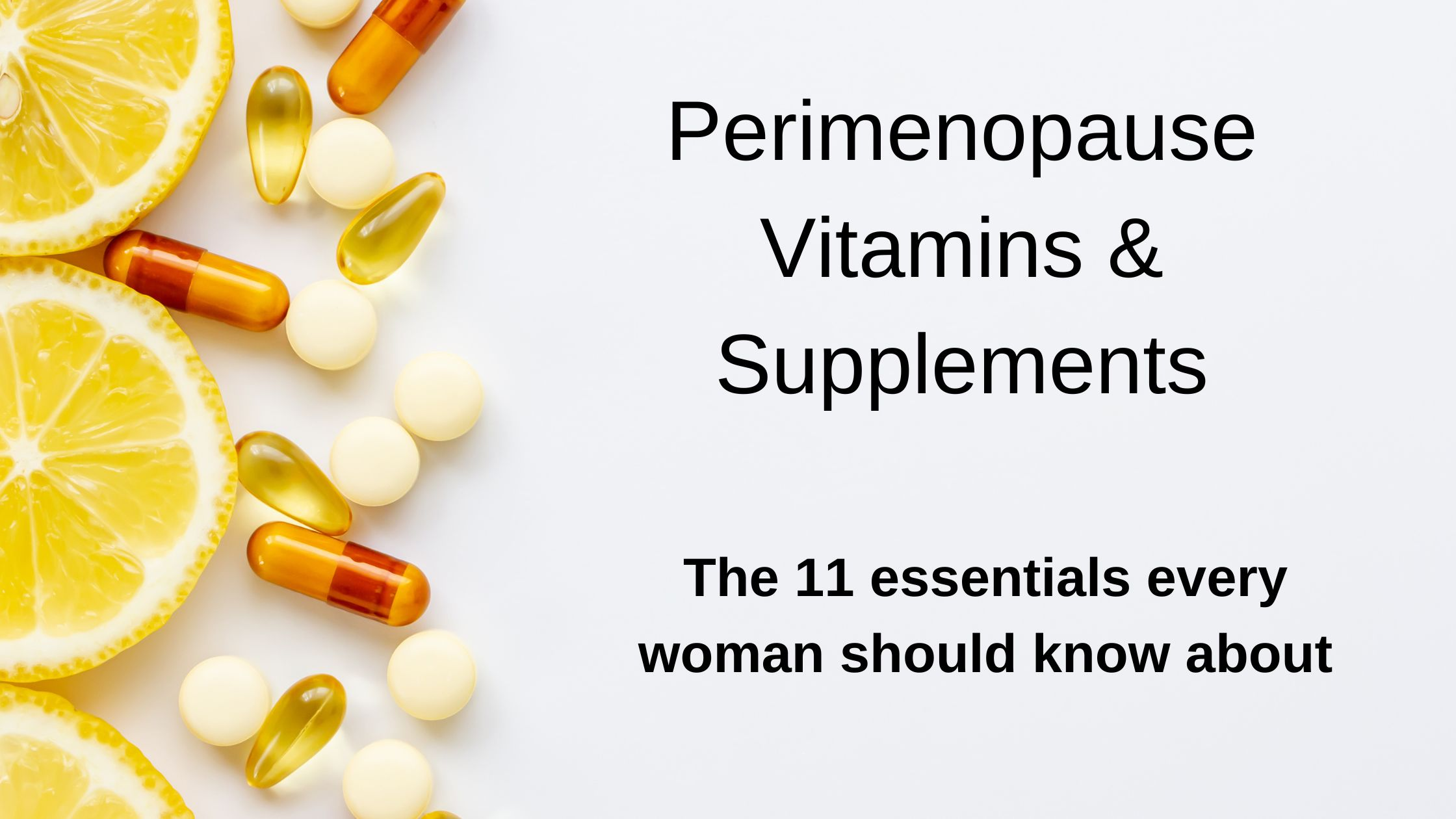 perimenopause vitamins supplements